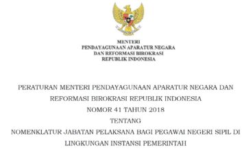 Permenpan RB Nomor 41 Tahun 2018 tentang Nomenklatur Jabatan Pelaksana Bagi Pegawai Negeri Sipil di Lingkungan Instansi Pemerintah